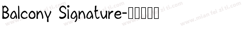 Balcony Signature字体转换